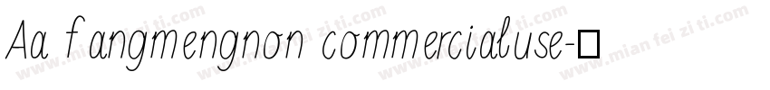 Aa fangmengnon commercialuse字体转换